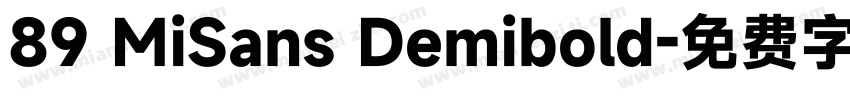 89 MiSans Demibold字体转换